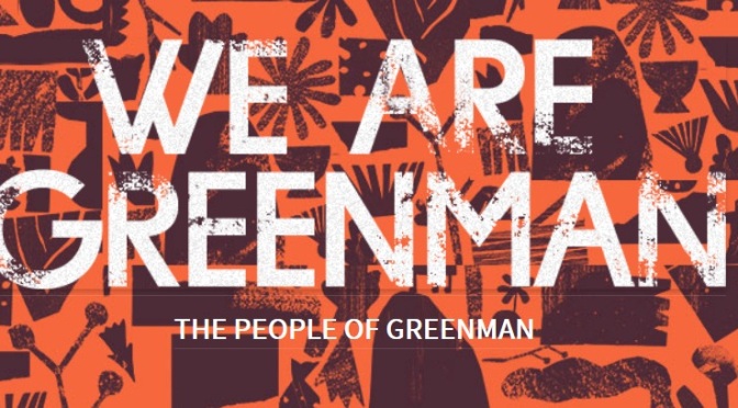 We Are Green Man!
